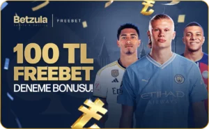 betzula 100 TL Freebet