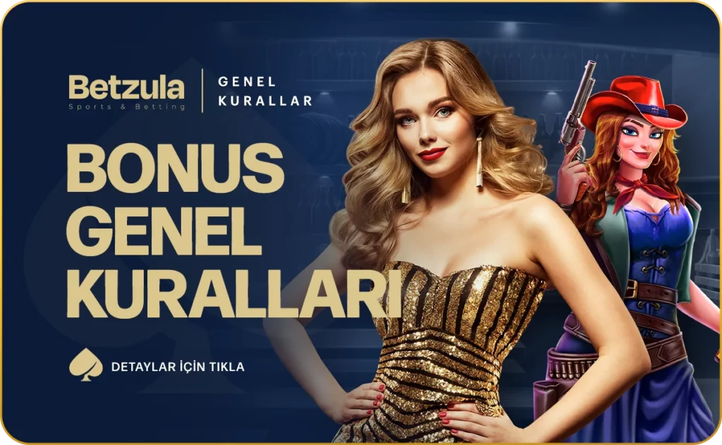 betzula bonus kuralları